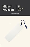 The Foucault Reader: An Introduction to Foucault's Thought