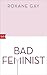 Bad Feminist