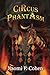 Circus Phantasm
