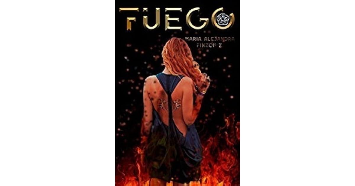 fuego-saga-fuego-1-by-mar-a-alejandra-pinz-n