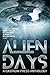 Alien Days by Charles E. Gannon