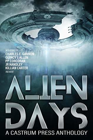 Alien Days (Kindle Edition)