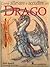 Come allevare e accudire un drago