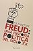 Freud: una historia política del siglo XX