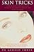 Skin Tricks by Gerald Imber