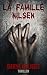 La famille Nilsen (French Edition)