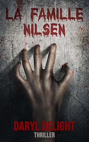 La famille Nilsen (French Edition)