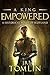 A King Empowered(The Stewart Chronicles #4)