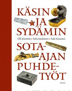 Käsin ja sydämin – Sota-ajan puhdetyöt