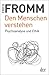 Den Menschen verstehen by Erich Fromm
