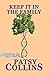Keep It In The Family by Patsy Collins