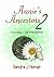 Annie's Ancestors 2 by Sandra J Homer