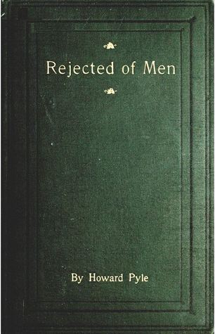 Rejected of Men (Hardcover)