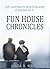 Fun House Chronicles by Linda B. Myers