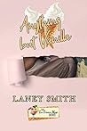 Anything But Vanilla (Ice Cream Series) Anything But Vanilla (Ice Cream Series)
