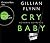 Cry Baby: Scharfe Schnitte
