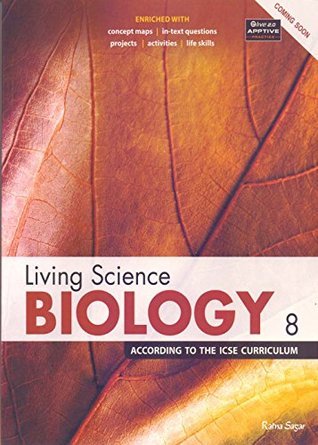 ICSE Living Science Biology 8 (New Syllabus)