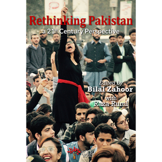 Rethinking Pakistan a 21st Century Perspective (Kindle Edition)