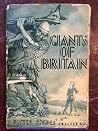 Giants of Britain by J. Foster Forbes