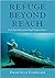 Refuge beyond Reach: How Ri...