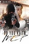 Do You Know Me