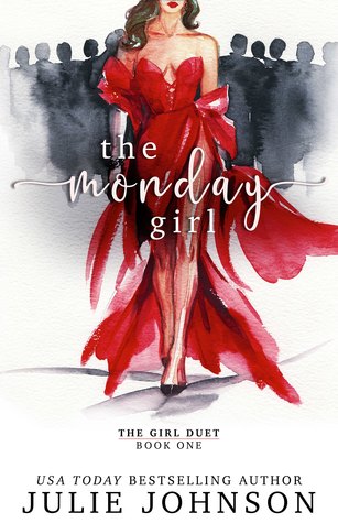The Monday Girl (The Girl Duet #1)