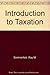 Introduction to Taxation by Ray Sommerfield