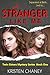 A Stranger Like Me by Kristen Chaney Beard