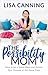 The Possibility Mom by Lisa Canning The Possibility Mom by Lisa Canning