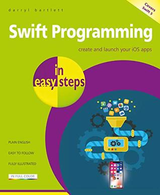 Swift Programming in easy steps (Kindle Edition)