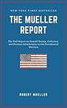 Book cover for THE MUELLER REPORT: The Full Report on Donald Trump, Collusion, and Russian Interference in the 2016 U.S. Presidential Election