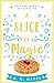 A Slice of Magic (The Magic Pie Shop, #1)