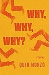 Why, Why, Why?
