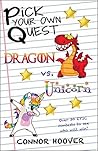 Pick Your Own Quest: Dragon vs. Unicorn Pick Your Own Quest: Dragon vs. Unicorn