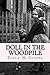 Doll in the Woodpile: A Hom...