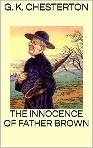 THE INNOCENCE OF FATHER BROWN