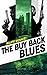 The Buy Back Blues (Hardman Book 12)