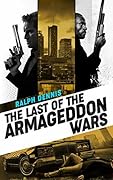 The Last of the Armageddon Wars