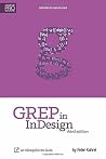 GREP in InDesign:...