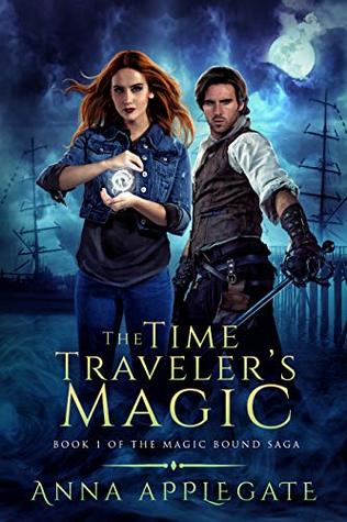 The Time Traveler's Magic (The Magic Bound Saga #1)