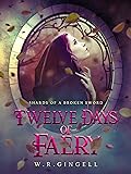 Twelve Days of Faery