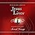 Jesus Lives: Seeing His Lov...