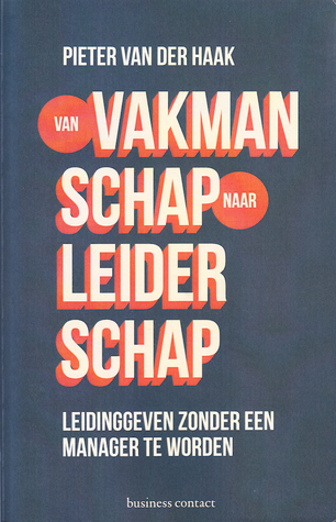 Van vakmanschap naar leiderschap