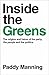 Inside the Greens: The Orig...