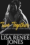 Two Together by Lisa Renee Jones