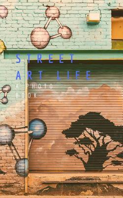 Street Art Life