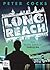 Long Reach Ein Eddie Savage Thriller (Die Eddie-Savage-Reihe 1) by Peter Cocks