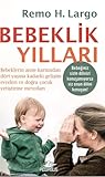 Bebeklik Yılları