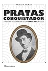 Pratas Conquistador by Paulo M. Morais