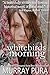 The White Birds of Morning (The Zoya Septet Book 2)